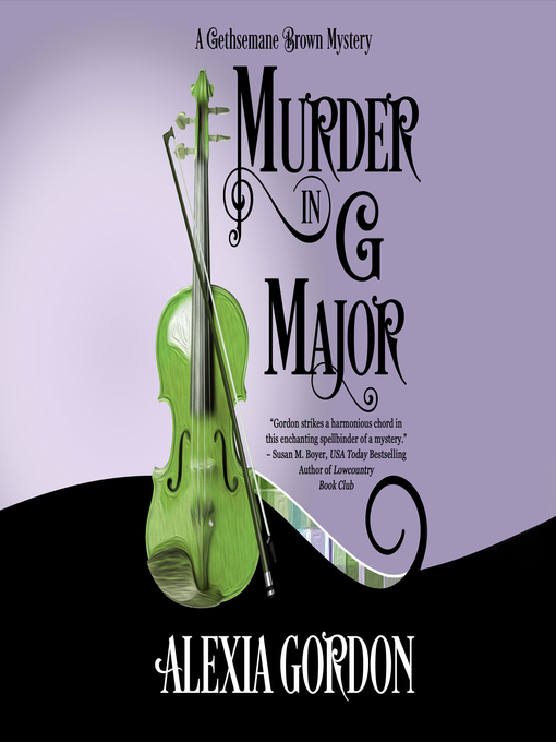 Title details for Murder in G Major by Alexia Gordon - Wait list